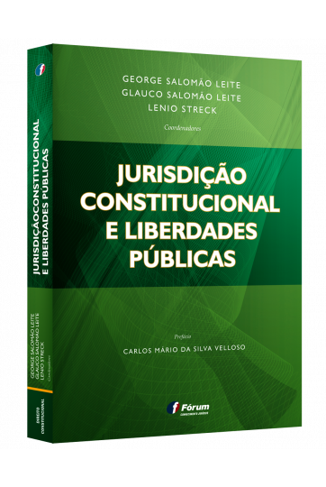 JURISDIÇÃO CONSTITUCIONAL E LIBERDADES PÚBLICAS